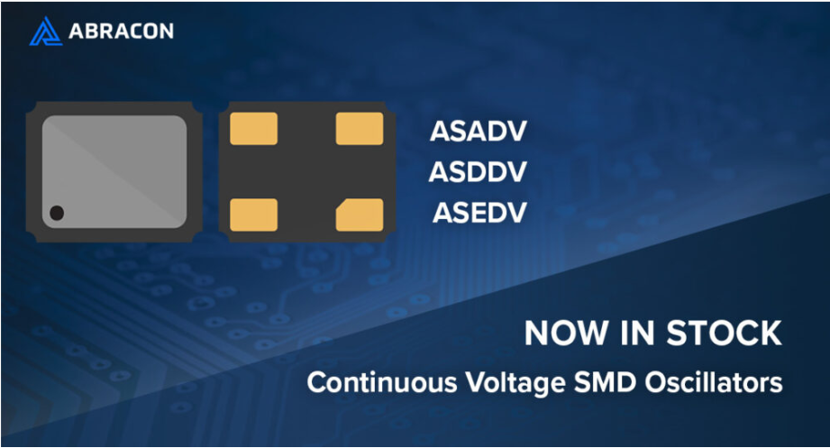 Abracon推出連續電壓SMD振蕩器系列,ASADV-10.240MHZ-ER晶振 Abracon推出連續電壓SMD振蕩器系列,ASADV-10.240MHZ-ER晶振